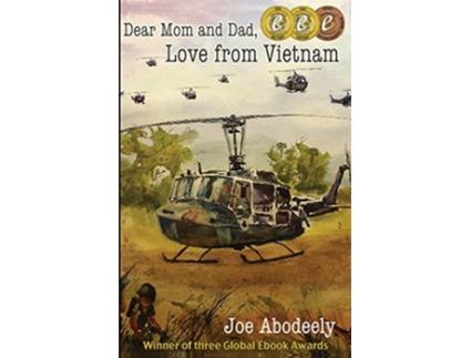 Livro Dear Mom and Dad Love from Vietnam de Joseph E Abodeely (Inglês)