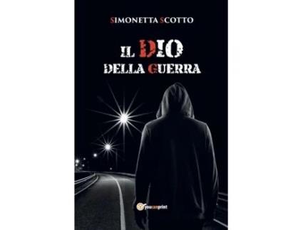 Livro Il Dio Della Guerra de Simonetta Scotto (Italiano)