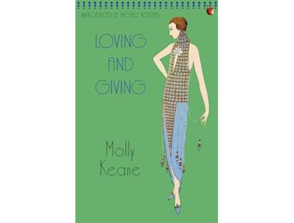 Livro Loving And Giving Virago Modern Classics de Molly Keane (Inglês)