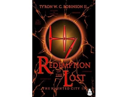 Livro Redemption of the Lost The Haunted City II Haunted City Saga de Tyron W C Robinson II (Inglês)