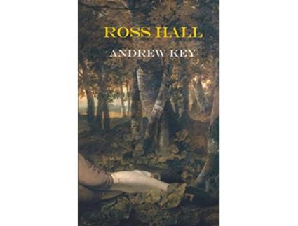 Livro Ross Hall de Andrew Key (Inglês)
