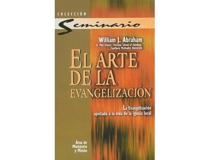 Livro arte de la evangelizacion de William J Abraham (Espanhol)