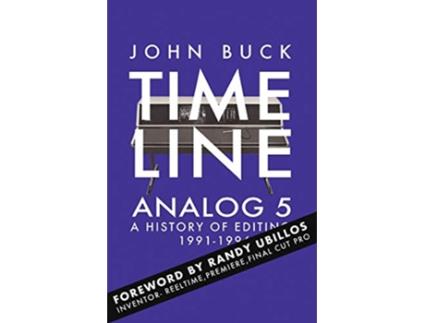 Livro Timeline Analog 5 19911996 5 de John Buck (Inglês)