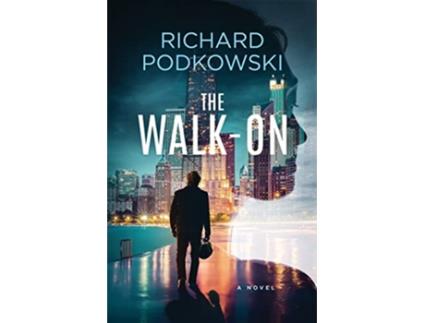 Livro The WalkOn de Richard Podkowski (Inglês)