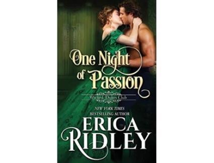 Livro One Night of Passion Wicked Dukes Club de Erica Ridley (Inglês)