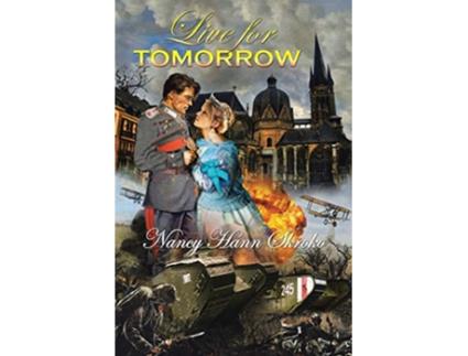 Livro Live for Tomorrow de Nancy Hann Skroko (Inglês)