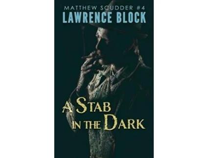 Livro A Stab in the Dark Matthew Scudder Mysteries de Lawrence Block (Inglês)