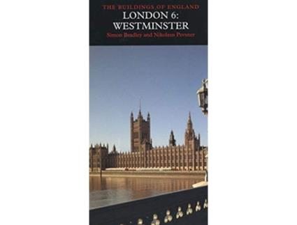 Livro London 6 Westminster de Simon Bradley e Nikolaus Pevsner (Inglês - Capa Dura)