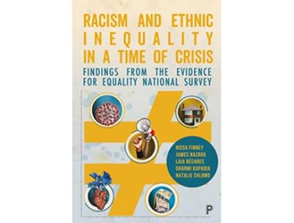 Livro Racism and Ethnic Inequality in a Time of Crisis de Ochmann, Nico et al. (Inglês)