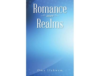 Livro Romance over Realms de Oma Ifekwem (Inglês)