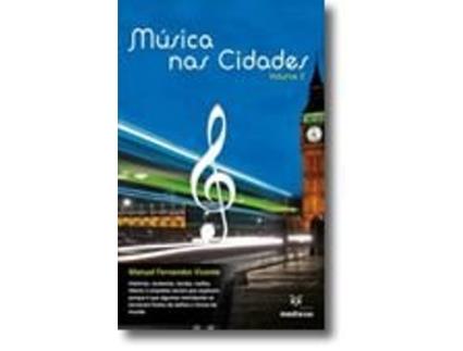 Livro Música das Cidades - Volume 2 de Manuel Fernandes Vicente