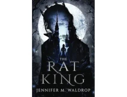 Livro The Rat King de Waldrop Jennifer M (Inglês)