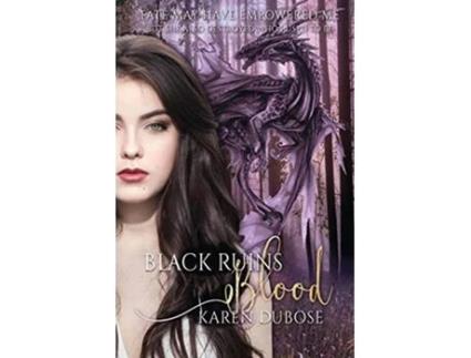 Livro Black Ruins Blood The Elder Series de Karen Dubose (Inglês)