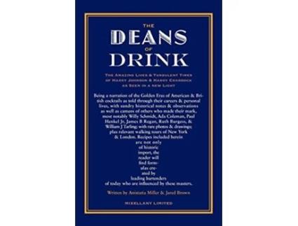 Livro THE DEANS OF DRINK PB de Jared McDaniel Brown Anistatia Renard Miller (Inglês)
