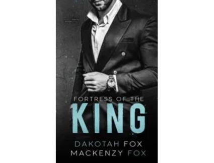 Livro Fortress Of The King de Fox Mackenzy Fox Dakotah (Inglês)