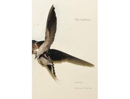 Livro The Swallows de Adriana E Ramirez (Inglês)