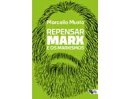Livro Repensar Marx Marxismos Guia para Novas Leituras de Marcello Musto (Português)