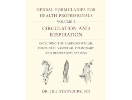 Livro Herbal Formularies for Health Professionals, Volume 2 de Dr Jill Stansbury (Inglês - Capa Dura)