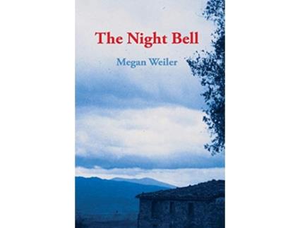 Livro The Night Bell de Megan Weiler (Inglês)
