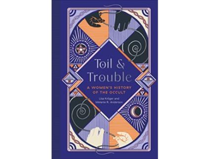 Livro Toil and Trouble de Lisa Kröger e Melanie R Anderson (Inglês - Capa Dura)