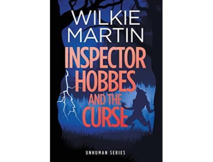 Livro Inspector Hobbes and the Curse Comedy Crime Fantasy Romance unhuman 2 de Wilkie Martin (Inglês)