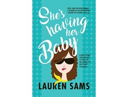 Livro Shes Having Her Baby de Lauren Sams (Inglês)