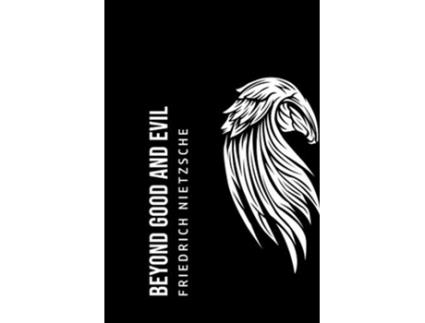 Livro Beyond Good and Evil de Friedrich Nietzsche (Inglês)