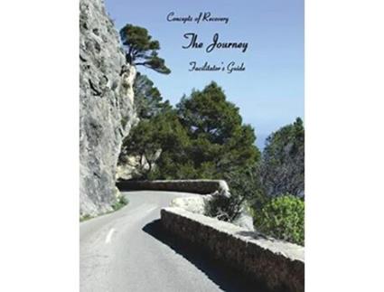 Livro Concepts of Recovery The Journey Facilitators Guide de Mse Lpc Lace (Inglês)