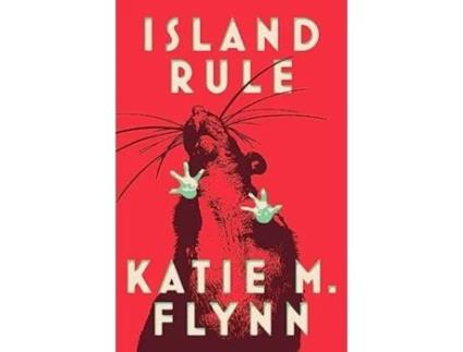 Livro Island Rule de Flynn e Katie M (Inglês)