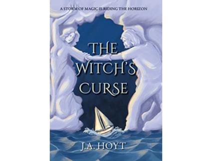 Livro The Witchs Curse White Bluffs de J A Hoyt (Inglês - Capa Dura)