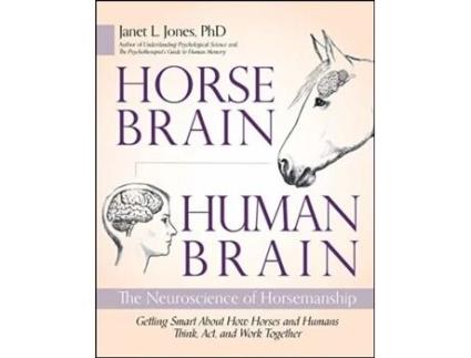 Livro Horse Brain, Human Brain - The Neuroscience of Horsemanship de Janet Jones Phd (Inglês)