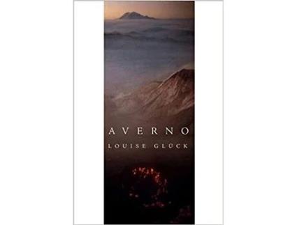 Livro Averno de Louise Glück (Inglês)