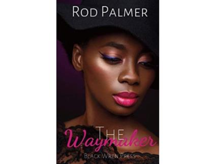 Livro The Waymaker de Rod Palmer (Inglês)