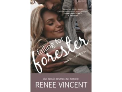 Livro Falling For Forester Mavericks of Meeteetse Book 3 Cole Crys de Renee Vincent (Inglês)