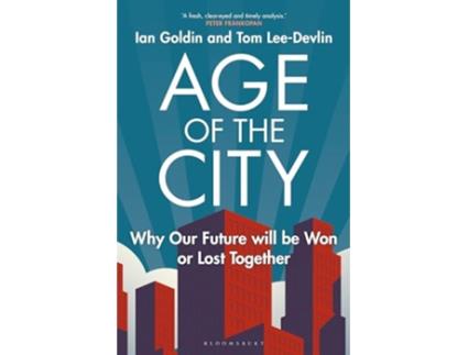 Livro Age of the City Why our Future will be Won or Lost Together de Tom Lee-Devlin (Inglês)