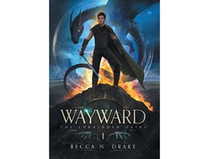 Livro Wayward The Forbidden Heirs de Becca N Drake (Inglês)