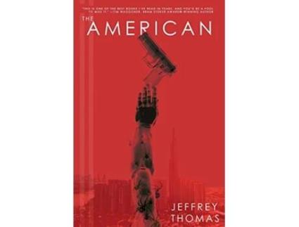 Livro The American de Jeffrey Thomas (Inglês)