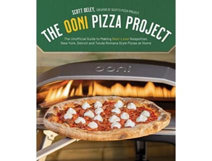 Livro Ooni Pizza Project de Scott Deley (Inglês)