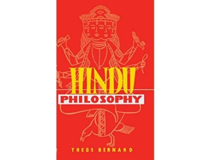Livro Hindu Philosophy de Theos Bernard (Inglês)