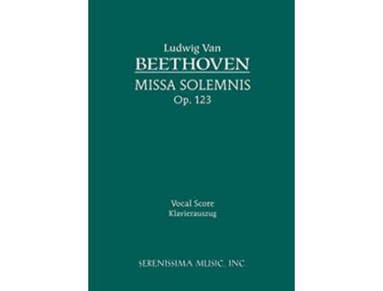 Livro Missa Solemnis Op 123 Vocal score de Ludwig van Beethoven (Inglês)