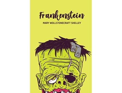 Livro Frankenstein de Mary Wollstonecraft Shelley (Inglês)