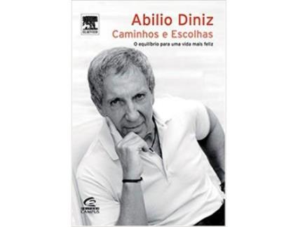 Livro Caminhos e Escolhas de Abilio Diniz (Português)