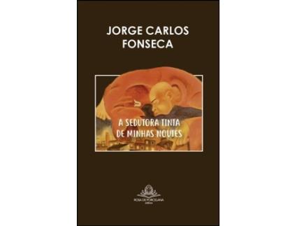 Livro A Sedutora Tinta de Minhas Noutes .