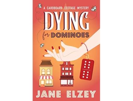 Livro Dying for Dominoes A Cardboard Cottage Mystery de Jane Elzey (Inglês)