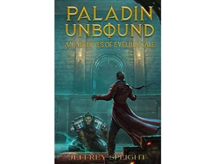 Livro Paladin Unbound de Jeffrey Speight (Inglês)