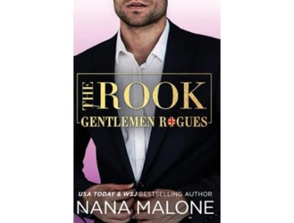 Livro The Rook Gentlemen Rogues de Nana Malone (Inglês)