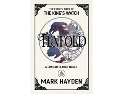 Livro Tenfold The Kings Watch de Mark Hayden (Inglês)
