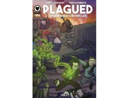 Livro Plagued Vol 1 The Miranda Chronicles Plagued 1 de Gary Chudleigh Tanya Roberts (Inglês)