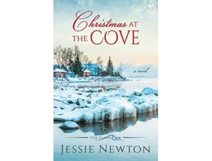 Livro Christmas at the Cove Heartwarming Womens Fiction Five Island Cove de Jessie Newton (Inglês)