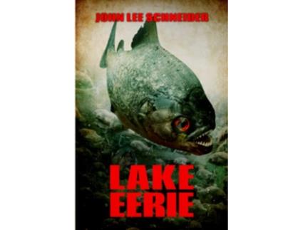 Livro Lake Eerie de John Lee Schneider (Inglês)